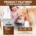 Load image into Gallery viewer, Organic Pet Bone Broth - Beef Flavor