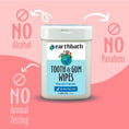 تحميل الصورة في عارض المعرض, Earthbath Tooth & Gum Wipes
